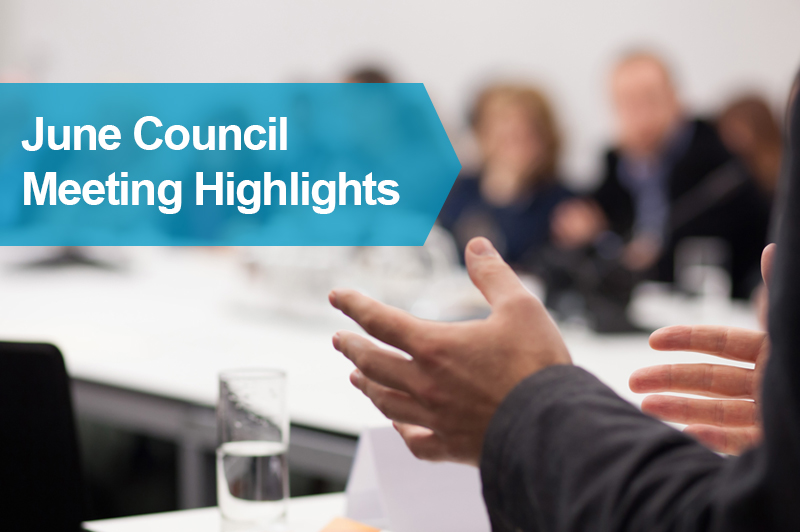 Council Meeting Highlights June