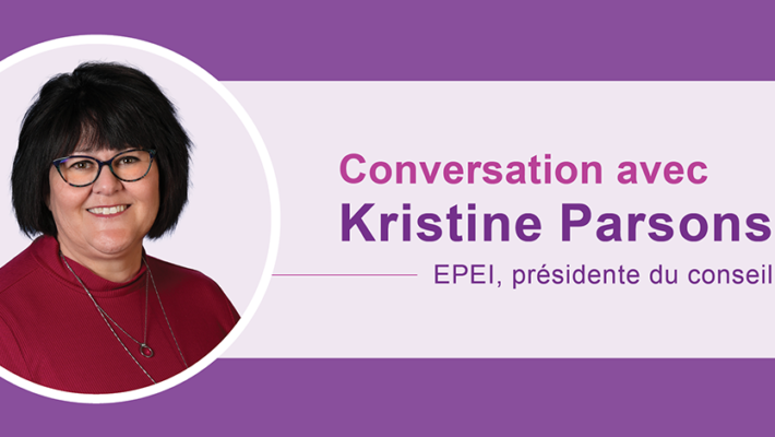 Portrait de Kristine Parsons. À droite, on lit : Conversation avec Kristine Parsons EPEI, présidente du conseil.