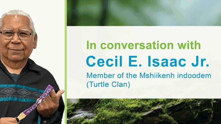 Headshot of Cecil E. Isaac Jr.. Text reads “In conversation with Cecil E. Isaac Jr., Member of the Mshiikenh indoodem (Turtle Clan)
