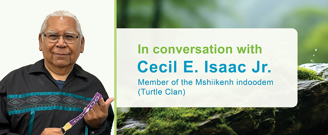 Headshot of Cecil E. Isaac Jr.. Text reads “In conversation with Cecil E. Isaac Jr., Member of the Mshiikenh indoodem (Turtle Clan)