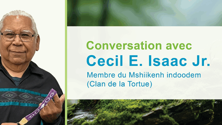 Image de Cecil E. Isaac Jr. À droite, on lit : Conversation avec Cecil E. Isaac Jr. Membre du Mshiikenh indoodem (Clan de la Tortue)